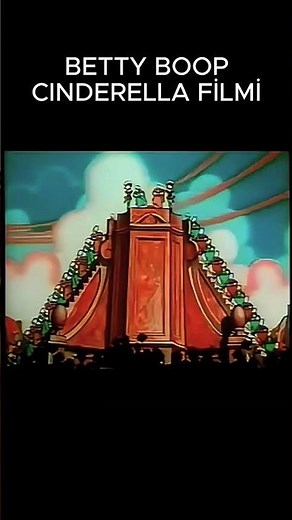 BETTY BOOP CINDERELLA MOVIE #animation #disney #funny #movie #cartoonnetwork #classiccartoons