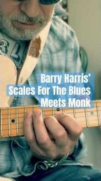 Using Barry Harris’ Bb Blues Scale Map | Straight, No Chaser