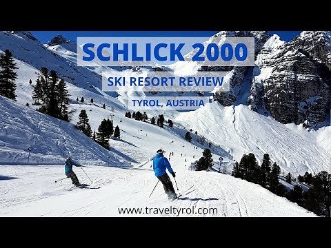 Schlick 2000 Ski Resort Review