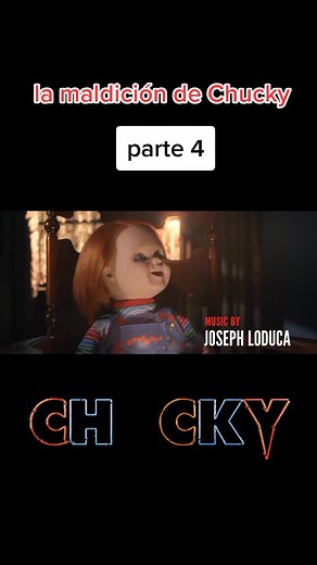 Exploring the Legacy of Chucky: La Maldición de Chucky Part 4