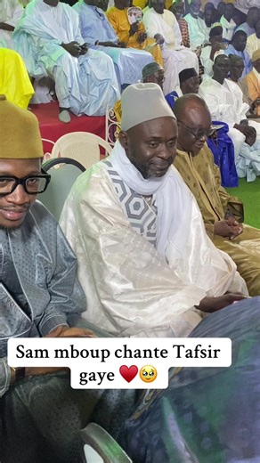 Sam Mboup Chante Tafsir Gaye avec Émotion