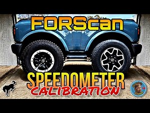 Bronco Forscan speedometer calibtation