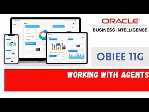 What is Agents in OBIEE - How to Create Agents in OBIEE Dashboards