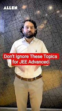 Don’t Ignore These Topics ⚠️ | JEE Advanced Physics 2026 | Anadi Sharma Sir