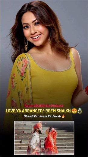 Love Marriage vs Arranged Marriage | Reem Shaikh Honest Answer 🔥 #shortsfeed #ytshort #podcast