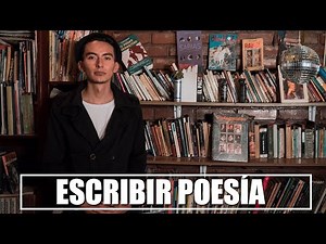 Un profesional te enseña Escribir poesía (1 Parte)
