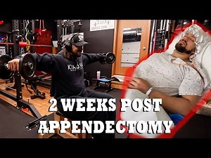 First Workout Post Appendectomy!