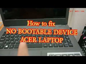 How to fix the NO BOOTABLE DEVICE in ACER laptop