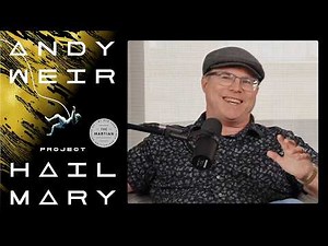 Andy Weir on Balancing Science and Story | PROJECT HAIL MARY