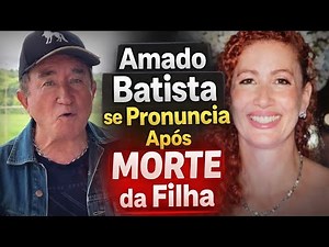 Amado Batista speaks out after his daughter's death, moving Brazil.