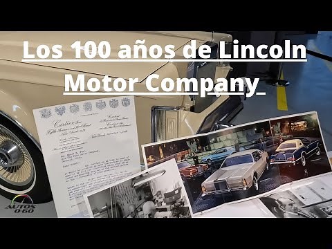 Título: Lincoln Motor Company - La exhibición privada por sus 100 años de historia