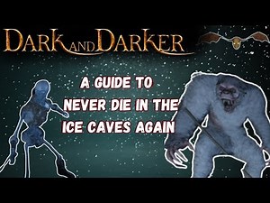 Season 3 of Dark and Darker | How to fight every PVE mob in the Ice Caves | Gameplay and Commentary