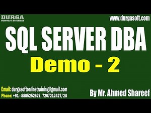 SQL SERVER DBA tutorials || Demo - 2 || by Mr. Ahmed Shareef On 20-12-2024 @8PM IST