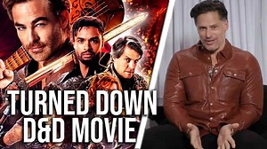 Joe Manganiello on why he turned down the Dungeons & Dragons movie after reading the script!