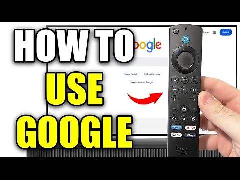 How To Use Google On Fire TV Stick - Easy Guide