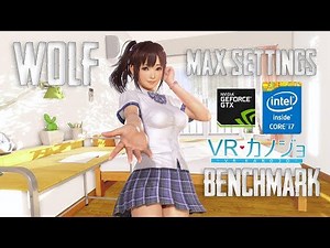 Kanojo VR Benchmark |MAX SETTINGS| i7-7700K,GTX 1080Ti,32GB RAM