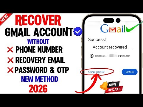 Gmail Account Recovery 2026 || How To Recover Gmail Password without Recovery Email and Phone Number