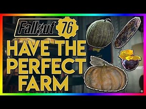 Fallout 76 - How To Have The Perfect Farm (All Crop Locations)
