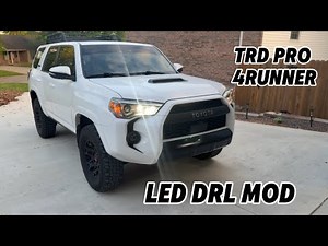 TRD PRO 4Runner: LED DRL MOD