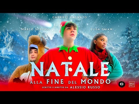 NATALE ALLA FINE DEL MONDO - Il mini film