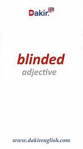 blinded | أعمى | dictionary from English to Arabic