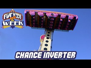 Chance Inverter Info and History - Flat Ride of the Week 54