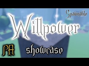 Primordial Arts | Willpower showcase