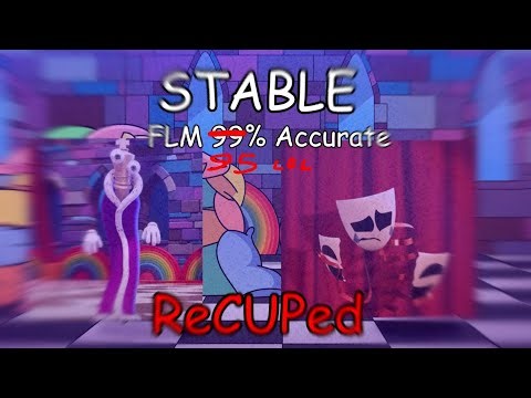 Stable FLM 95% Accurate ReCUPed | The Funky Digital Circus