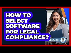 How To Select Software For Legal Compliance?