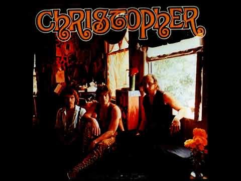 Christopher - Christopher 1970* (full album)
