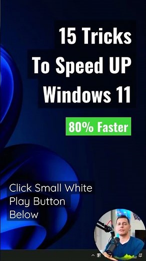 15 Easy Ways to Make Windows 11 Super Fast!