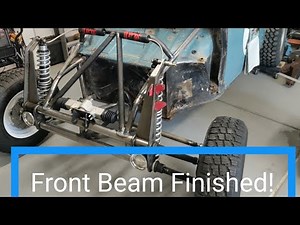 Baja Bug Build Front Beam Fabrication Finished (EP.5)