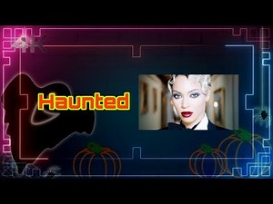 Beyoncé - Haunted (Official 4K Music Video) [Remastered]