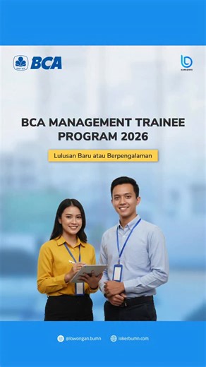 Info Lowongan Kerja Terupdate on Instagram: "BCA Management Trainee Program 2026 1. Management Development Program (MDP) 2. Wealth Management Program (WMP) Fresh Graduate/Berpengalaman Penempatan Seluruh Indonesia Selengkapnya cek di: lokerbumn.com #jobvacancies #lowongankerja2026"