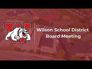 Wilson School District Board Meeting 8/4/2025