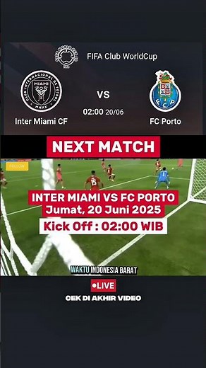Heylink Tasriadi - Jadwal Bola Inter Miami vs Fc Porto | Piala Dunia Antar Klub