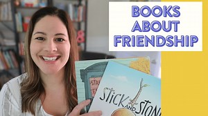 Five Great Picture Books About Friendship for K-1! - Susan Jones Teaching