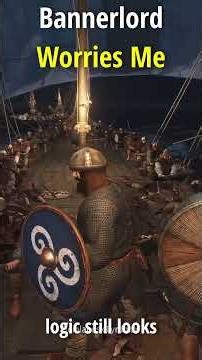 Bannerlords Future Is Worrying