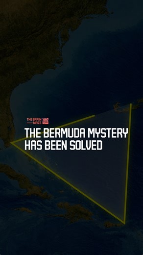 The Bermuda Mystery has been solved - A single, science-backed explanation shows that incidents in the Bermuda Triangle are caused by extreme weather, powerful ocean currents, human navigation errors, and rare methane gas releases that can reduce water buoyancy and disrupt aircraft instruments—turning a long-standing mystery into a physical, natural phenomenon. | The Brain Maze