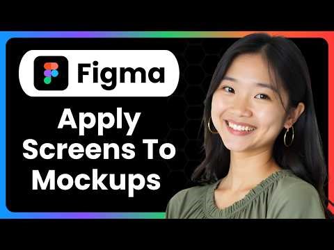 How To Quickly Apply Screens To Mockups In Figma
