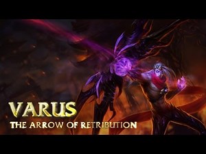 Varus: Champion Spotlight | Gameplay - League of Legends