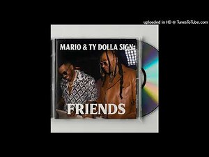 Mario & Ty Dolla Sign - Friends (2025)