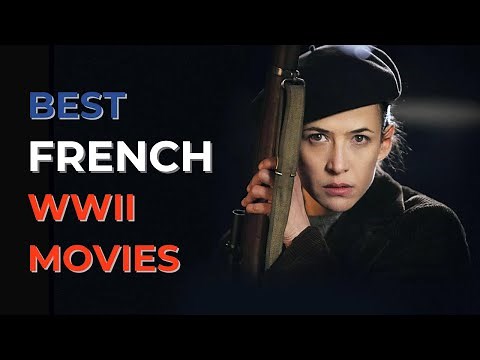 My favourite French movies about WW2!