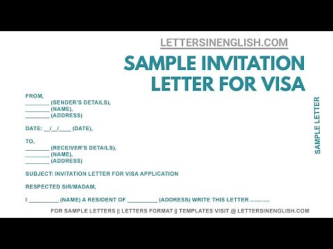 Invitation Letter for Visa –Sample of Visa Invitation Letter