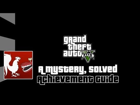 Grand Theft Auto V - A Mystery, Solved Guide | Rooster Teeth