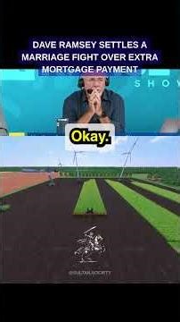 Dave Ramsey settles a marriage fight over extra mortgage payments #daveramsey #finance #debt #wealth