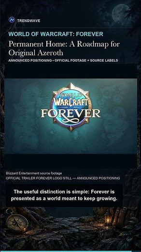 WoW Forever: A Permanent Home for Original Azeroth
