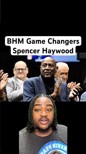 How Spencer Haywood Changed the NBA at 21 Years Old