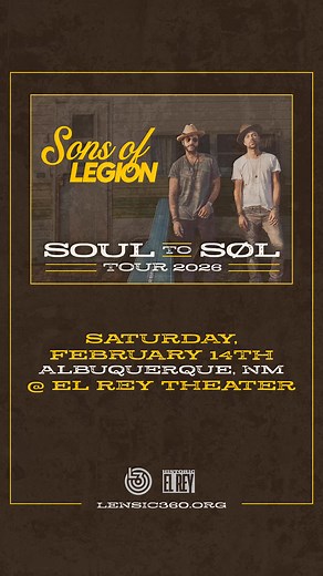 SONS OF LEGION FEB 14 | EL REY THEATER Self-made, self-produced, and xtra allergic to fake. That's the deal and it's damn good. 🎟️ Tickets on sale NOW at lensic360.org | Lensic 360
