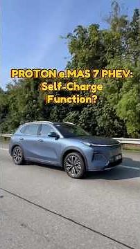 Proton e.MAS 7 PHEV: Check out the Self-Charge feature!